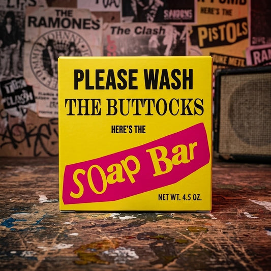 Music Fan Gift PLEASE WASH THE BUTTOCKS