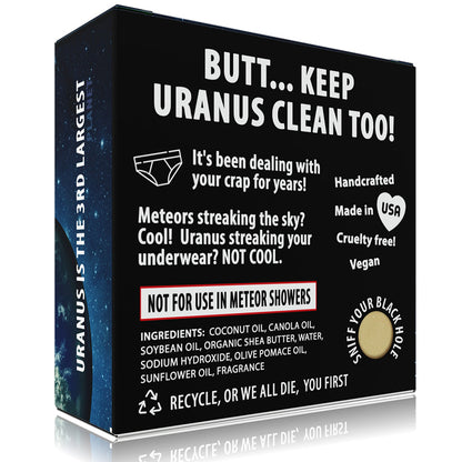 Keep Earth Clean. It Isn't Uranus. Soap