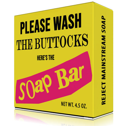 Funny Organic Soap - Please Wash Your Buttocks Punk Rock Soap